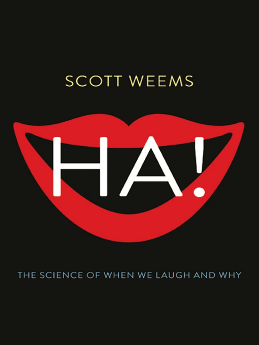Title details for Ha! by Scott Weems - Available
